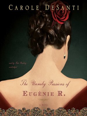 cover image of The Unruly Passions of Eugénie R.